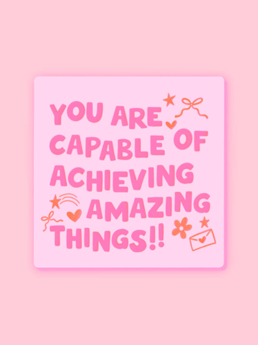 "YOU ARE CAPABLE" VINYL STICKER