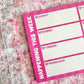 SWEETHEART WEEKLY PLANNER NOTEPAD