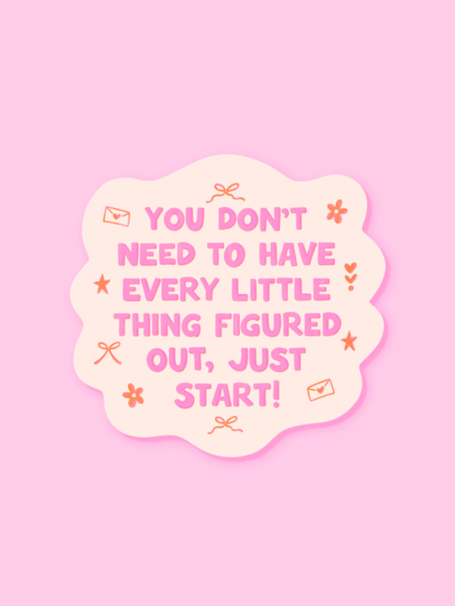 "JUST START" VINYL STICKER